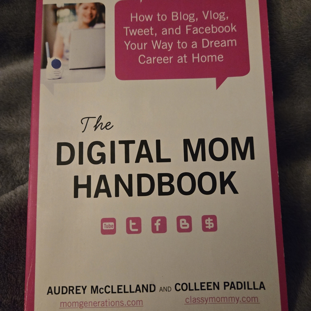 The Digital Mom Handbook Book